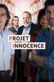 Projet Innocence series tv
