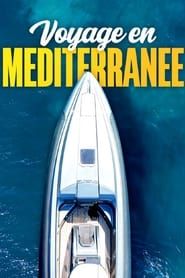 Voyage en Méditerranée series tv