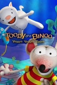 Toopy and Binoo Vroom Vroom Zoom series tv