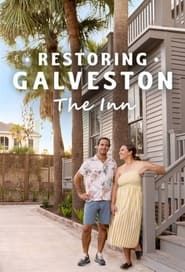 Image Restoring Galveston: The Inn