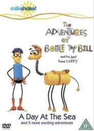 The Adventures of Bottle Top Bill series tv