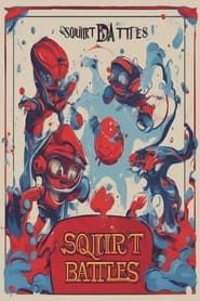 Squirt Battles - Fiction Expert series tv
