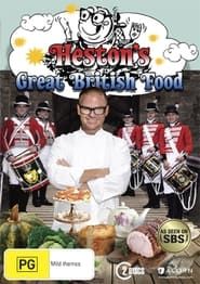 Heston's Great British Food series tv