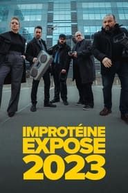 Improtéine Expose series tv
