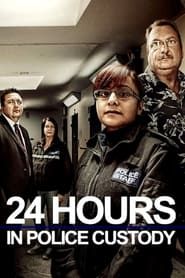 The Siege - 24 Hours in Police Custody series tv