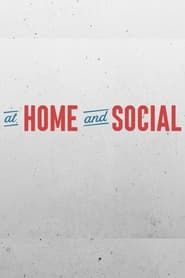 At Home and Social series tv