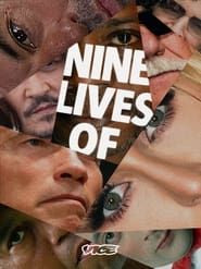 Nine Lives Of... series tv
