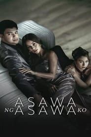 Asawa Ng Asawa Ko series tv