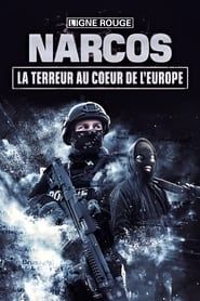 Narcos, la terreur au cœur de l'Europe series tv