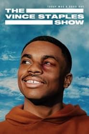 The Vince Staples Show series tv