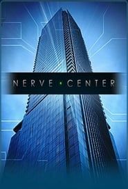 Nerve Center series tv