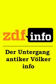 ZDFinfo - Der Untergang antiker Völker series tv
