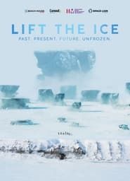 Lift The Ice series tv
