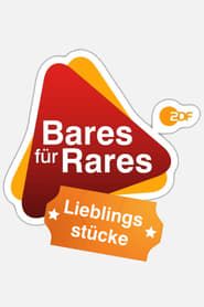 Bares für Rares - Lieblingsstücke series tv