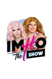 IMHO: The Show series tv