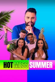 Hot Mess Summer series tv