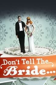 Don't Tell the Bride</b> saison 01 