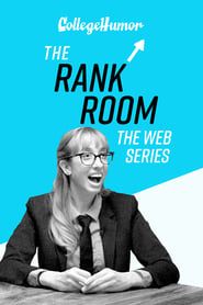 The Rank Room: The Web Series series tv