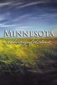 Minnesota: A History of the Land series tv