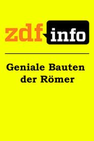 ZDFinfo - Geniale Bauten der Römer series tv