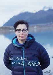 Sue Perkins: Lost In Alaska series tv