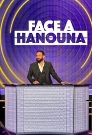 Face à Hanouna series tv