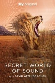 Secret World of Sound with David Attenborough series tv