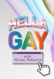 Hella Gay series tv