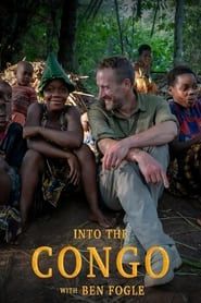 Image Into the Congo with Ben Fogle