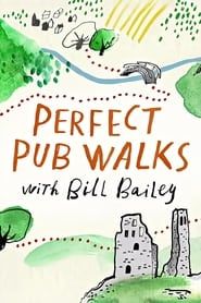 Perfect Pub Walks with Bill Bailey series tv