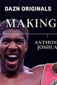 The Making Of Anthony Joshua series tv