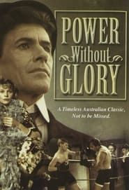 Power Without Glory series tv