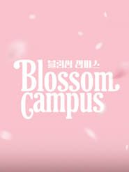 Blossom Campus series tv