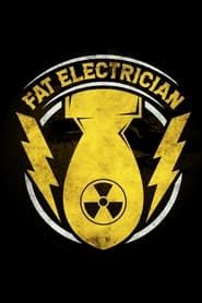 The Fat Electrician series tv