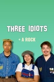 3 Idiots and a Rock series tv