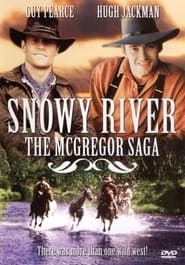Snowy River: The McGregor Saga series tv