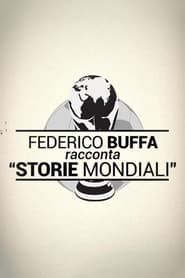 Buffa racconta Storie Mondiali series tv