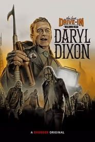 The Last Drive-In with Joe Bob Briggs: The Walking Dead - Daryl Dixon series tv