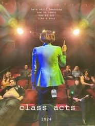 Class Acts series tv
