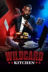 Wildcard Kitchen series tv