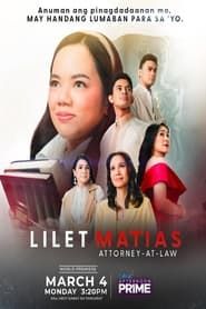 Lilet Matias: Attorney-at-Law series tv
