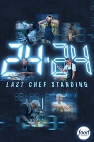 24 in 24: Last Chef Standing series tv