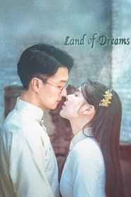 Land of Dreams series tv