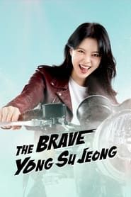 The Brave Yong Soo-jung series tv