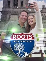 Roots Less Traveled series tv