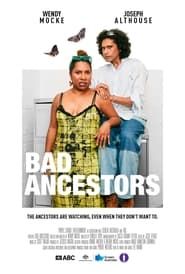 Bad Ancestors series tv