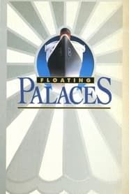 Floating Palaces series tv