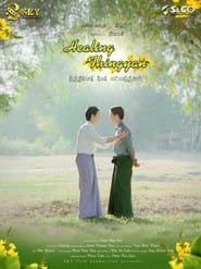 Healing Thingyan series tv