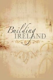 Building Ireland series tv