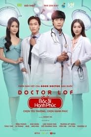 The Good Doctor: Bac Si Hanh Phuc series tv